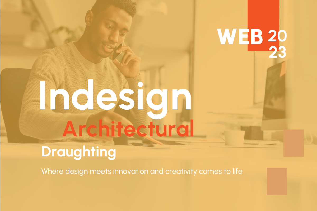 Indesign Architectural Draughting - Harvest House Creatives